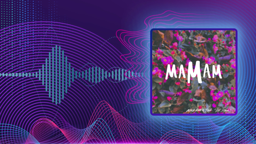 NIKA DUBIK feat. Дмитрий Тегниряднов, Марина Тегниряднова, Иван Рогунов, Екатерина Плотникова, Ярослава Ячменёва, Владислава Баланова. Мамам